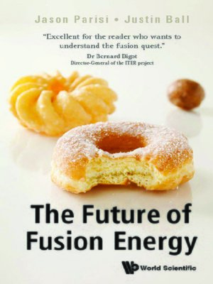 cover image of The Future of Fusion Energy